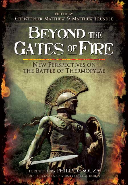 Beyond the Gates of Fire