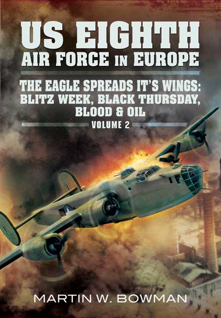 The US Eighth Air Force in Europe