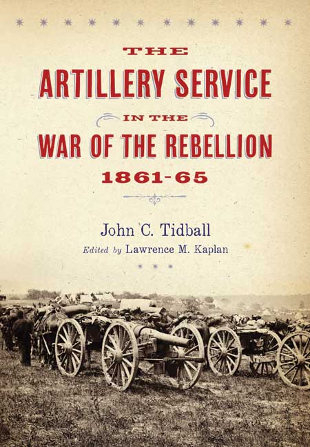 The Artillery Service in the War of the Rebellion