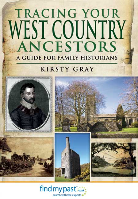 Tracing Your West Country Ancestors