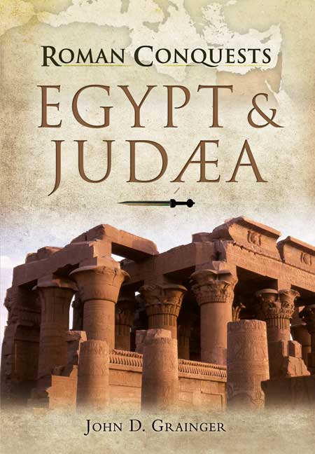 Roman Conquests: Egypt and Judaea