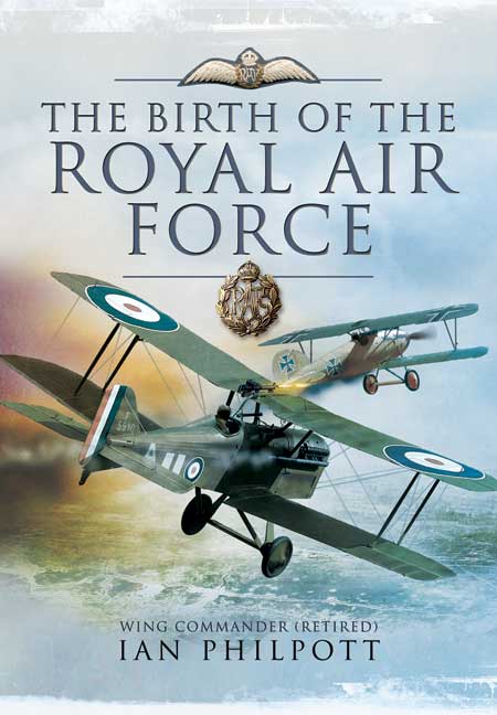 The Birth of the Royal Air Force