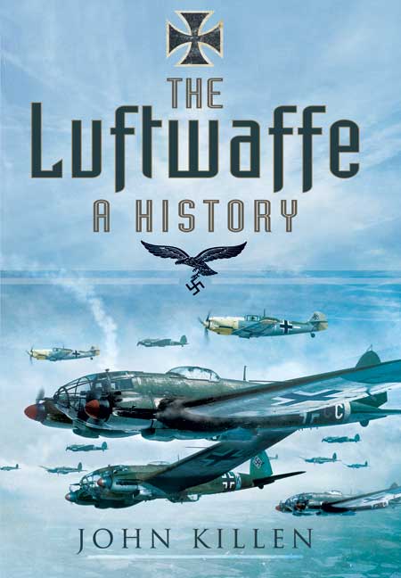 The Luftwaffe: A History