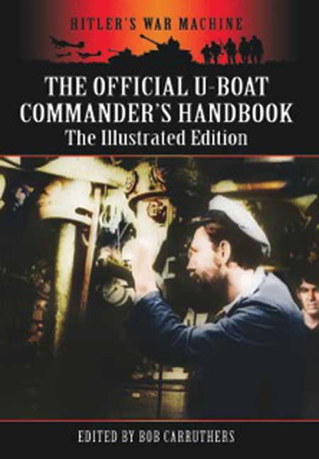 The Official U-Boat Commanders Handbook