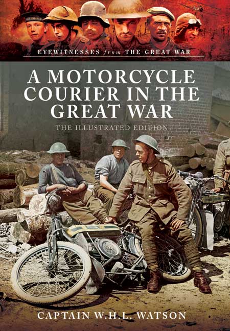 A Motorcycle Courier in the Great War