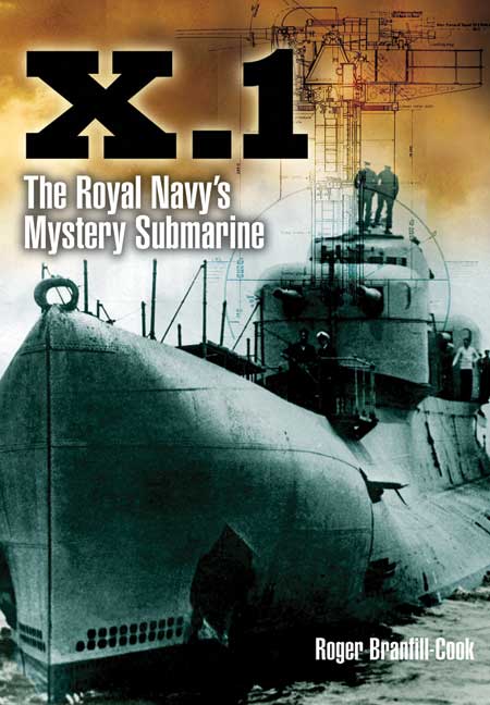 X.1: The Royal Navy's Mystery Submarine