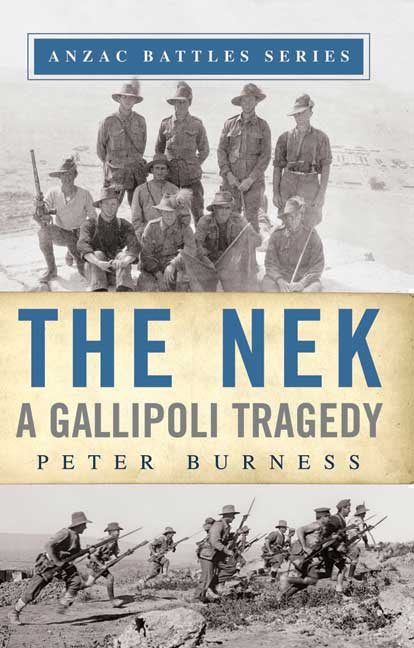 The Nek: A Gallipoli Tragedy