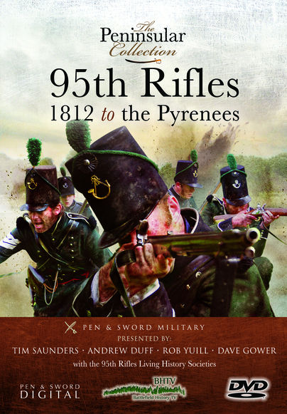 The Peninsular Collection: 95th Rifles - 1812 to the Pyrenees