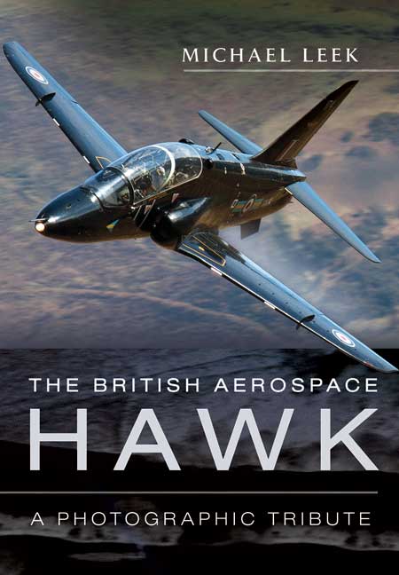 The British Aerospace Hawk: A Photographic Tribute