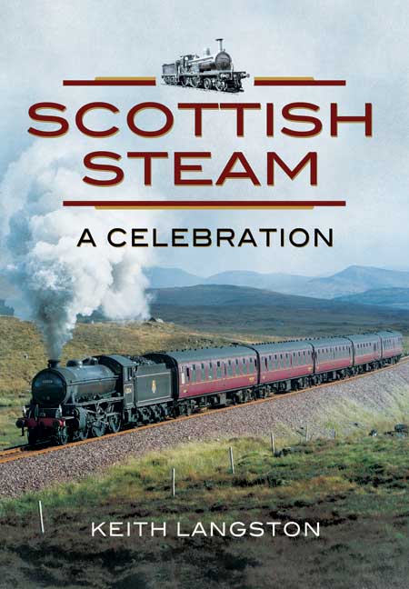 Scottish Steam - A Celebration