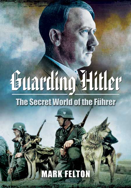 Guarding Hitler