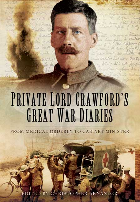 Private Lord Crawford's Great War Diaries