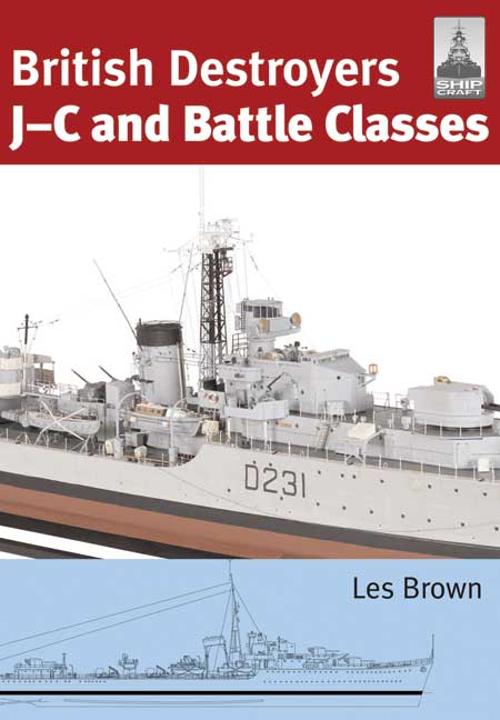 Shipcraft 21: British Destroyers