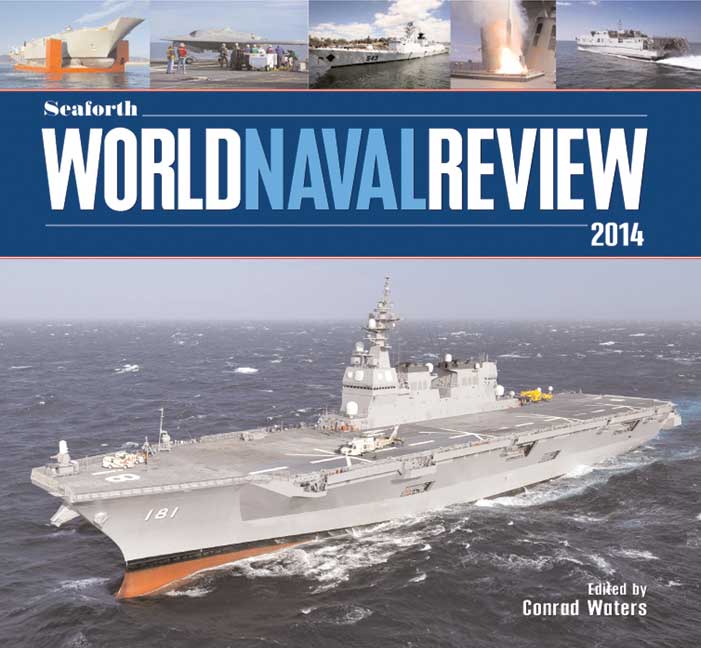 Seaforth World Naval Review 2014