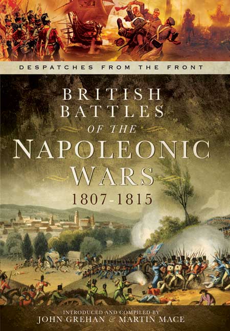 British Battles of the Napoleonic Wars 1807-1815