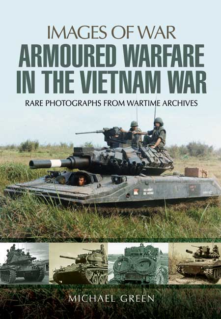 Armoured Warfare in the Vietnam War