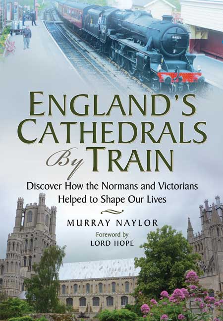 England's Cathedrals by Train