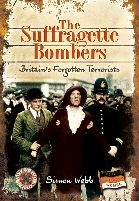 The Suffragette Bombers