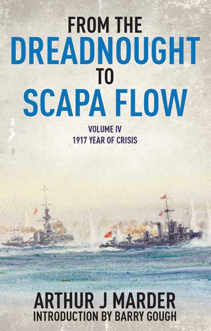 From the Dreadnought to Scapa Flow Volume IV