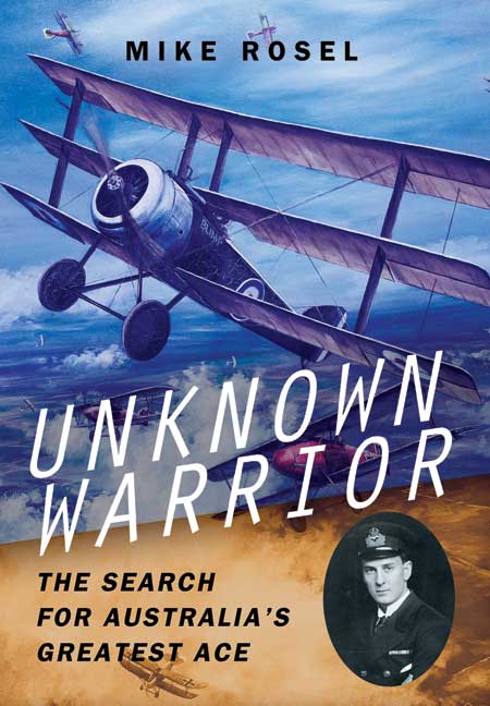 Unknown Warrior: The Search for Australia's Greatest Ace