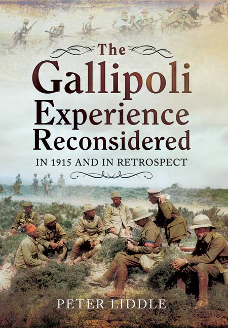 The Gallipoli Experience Reconsidered