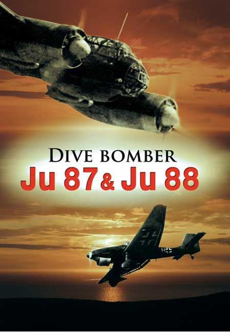 Dive Bomber Ju 87 & Ju 88