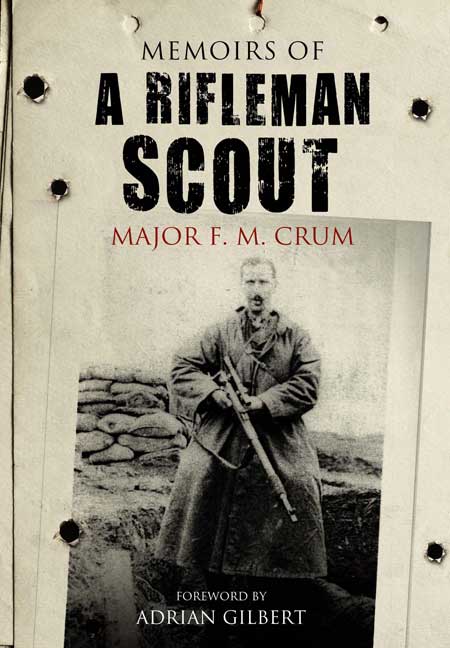 Memoirs of a Rifleman Scout