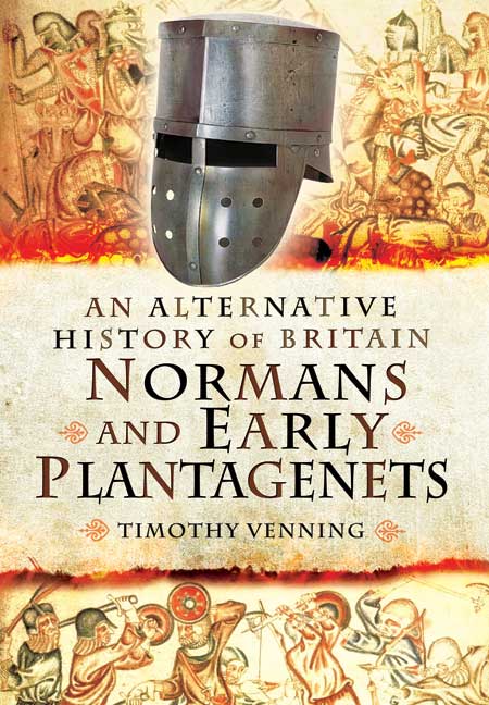 An Alternative History of Britain: Normans and Early Plantagenets