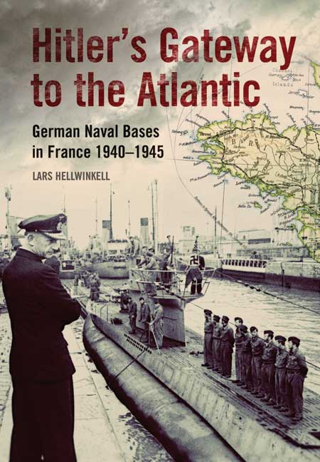 Hitler's Gateway to the Atlantic