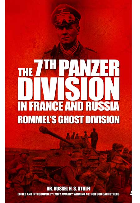 The 7th Panzer Division in France and Russia