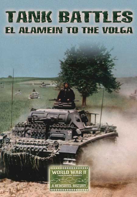 Tank Battles - El Alamein to the Volga