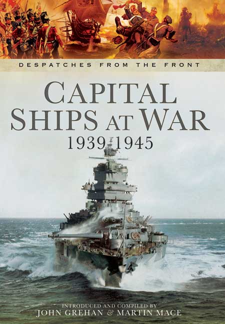 Capital Ships at War 1939 - 1945