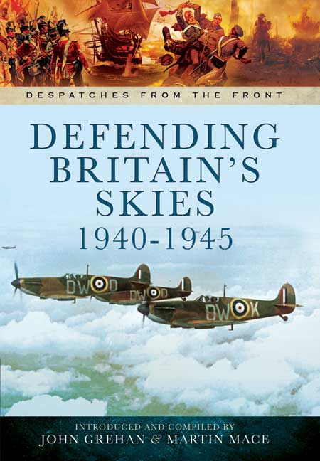 Defending Britain's Skies 1940-1945