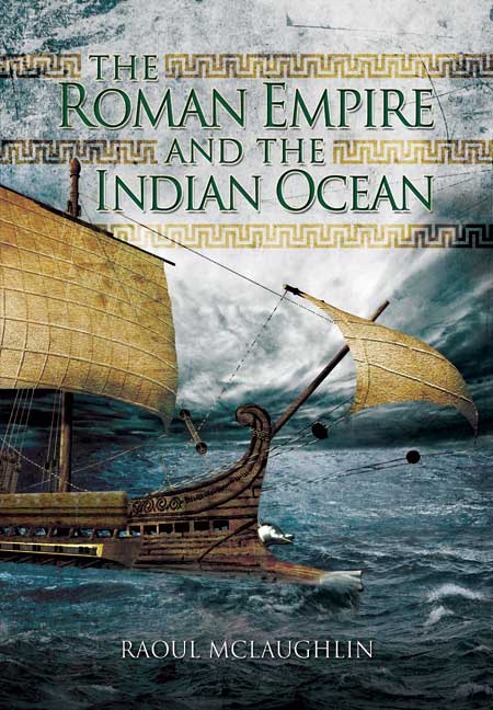 The Roman Empire and the Indian Ocean