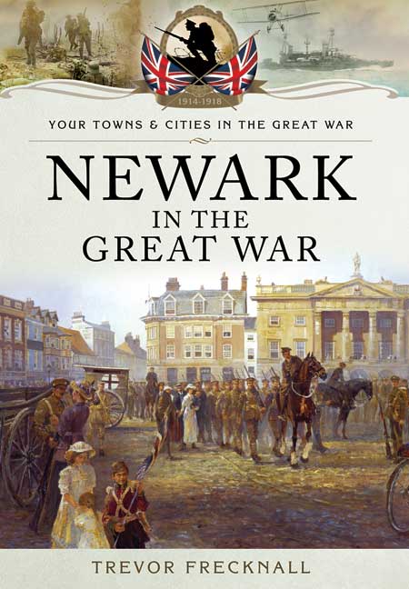 Newark in the Great War