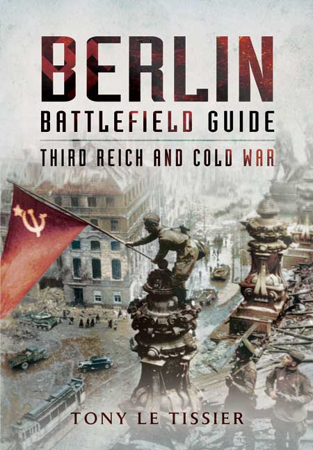 Berlin Battlefield Guide