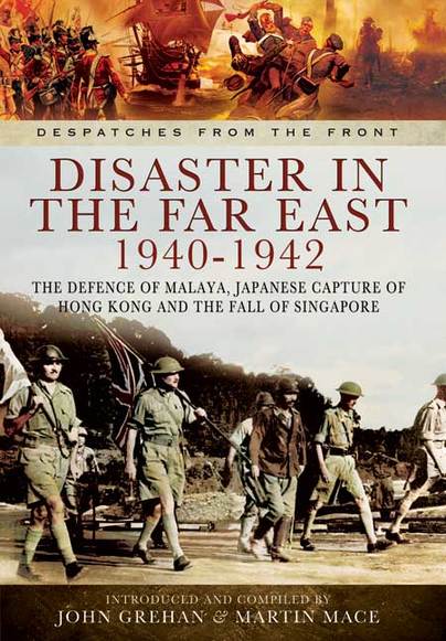 Disaster in the Far East 1940-1942