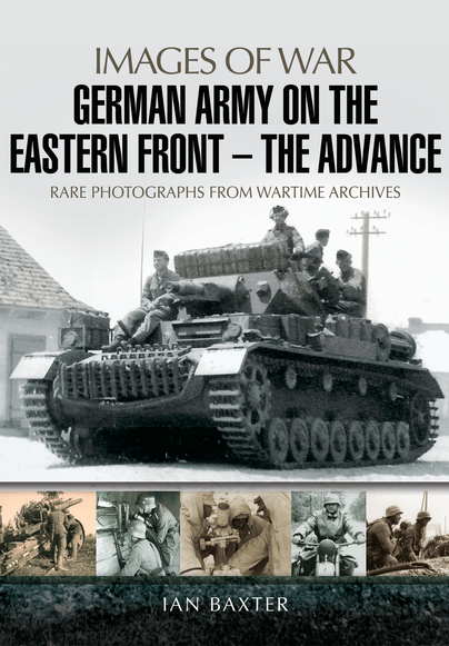 German Army on the Eastern Front - The Advance