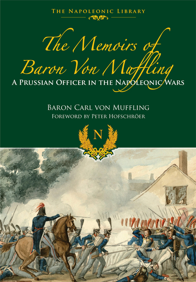 The Memoirs of Baron Von Muffling