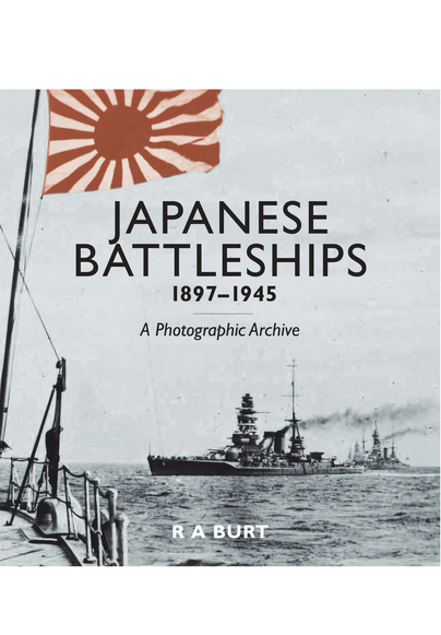 Japanese Battleships 1897–1945