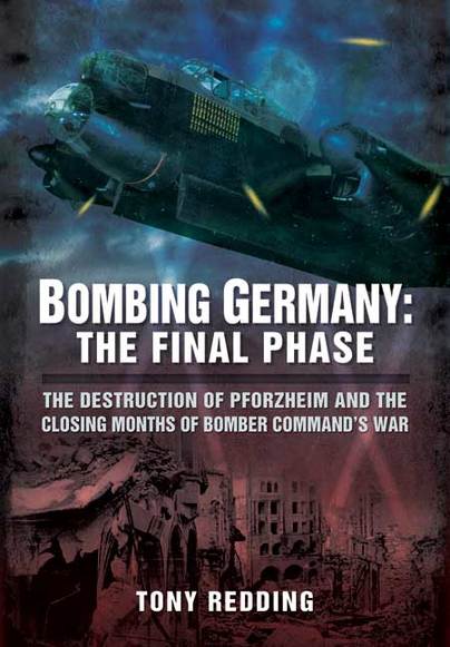 Bombing Germany: The Final Phase