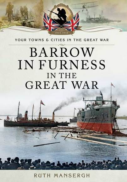 Barrow-in-Furness in the Great War