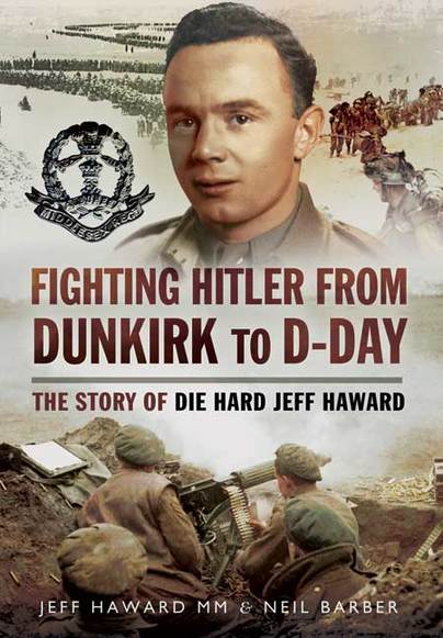 Fighting Hitler from Dunkirk to D-Day