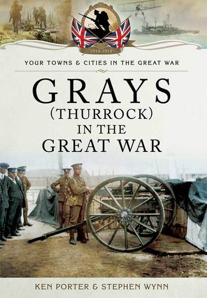 Grays (Thurrock) In the Great War