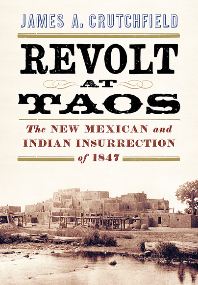 Revolt at Taos