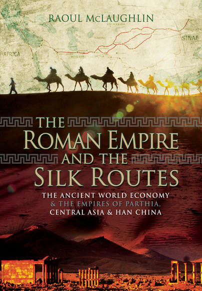 The Roman Empire and the Silk Routes