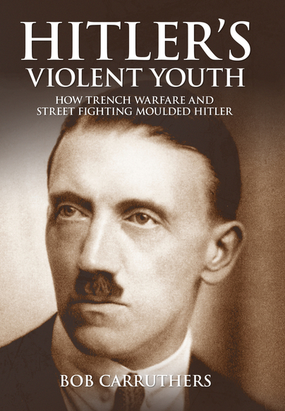 Hitler's Violent Youth