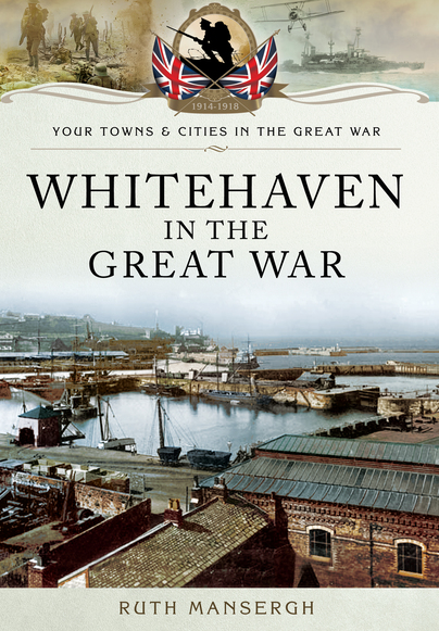 Whitehaven in the Great War