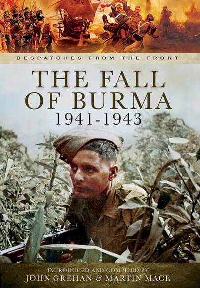 The Fall of Burma 1941-1943