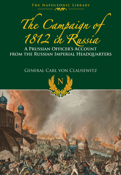 The Campaigns of 1812 in Russia